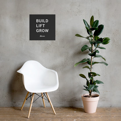 BUILD LIFT GROW - Gym Poster